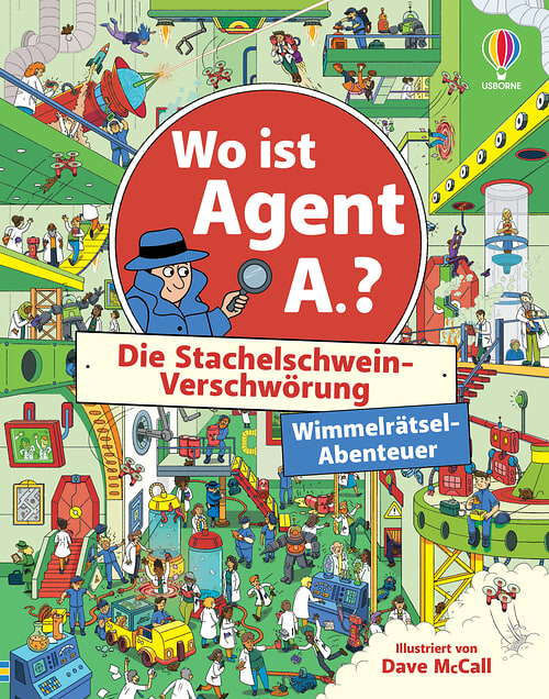 Cover des Buches Wo ist Agent A.? Die Stachelschwein-Verschwörung von