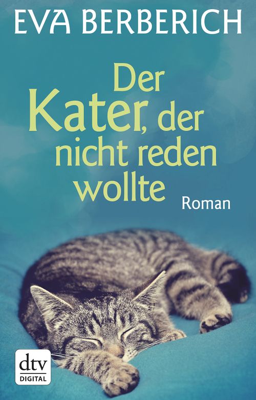 Cover des Buches Der Kater, der nicht reden wollte von Eva Berberich