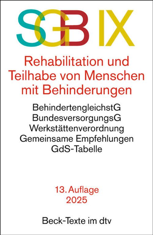 SGB IX Rehabilitation und Teilhabe von Menschen mit Behinderungen