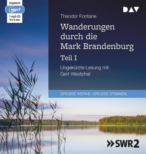 Wanderungen durch die Mark Brandenburg – Teil I: Die Grafschaft Ruppin / Das Oderbruch