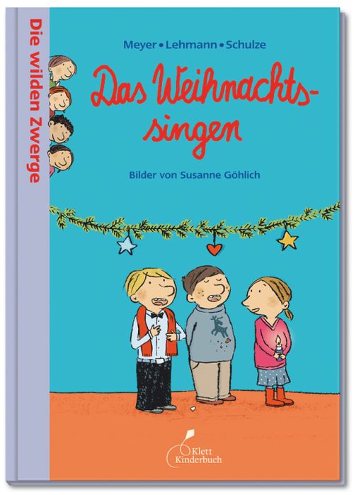 Cover des Buches Die wilden Zwerge - Das Weihnachtssingen von 