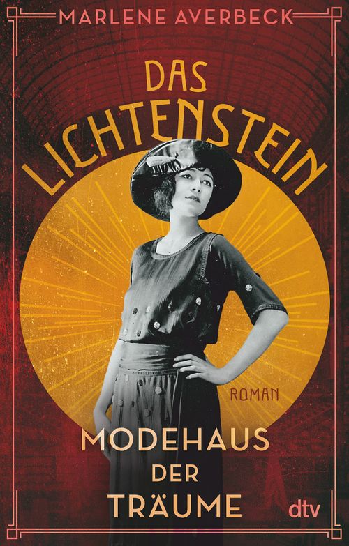 Cover des Buches Das Lichtenstein – Modehaus der Träume von Marlene Averbeck
