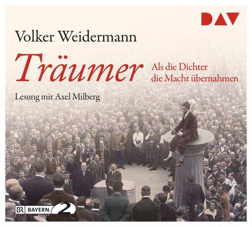 Träumer – Als die Dichter die Macht übernahmen