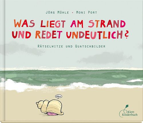 Cover des Buches Was liegt am Strand und redet undeutlich? von 