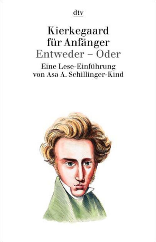 Kierkegaard for Beginners. Either - Or