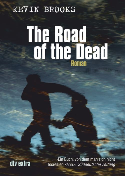 The Road of the Dead