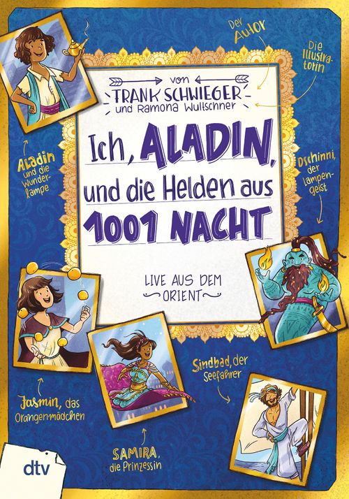 Cover des Buches Ich, Aladin, und die Helden aus 1001 Nacht  von Frank Schwieger