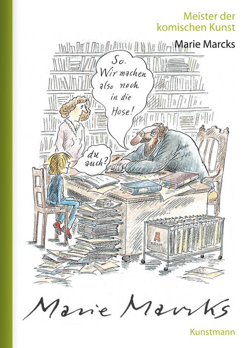 Cover des Buches Meister der komischen Kunst: Marie Marcks von 