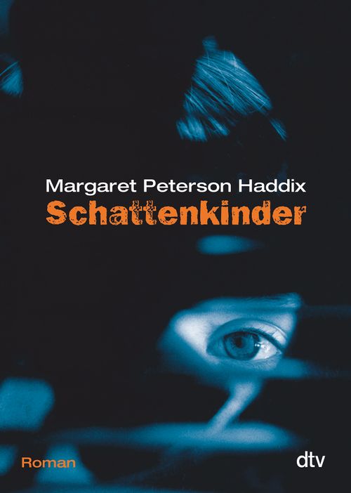 Cover des Buches Schattenkinder von Margaret Peterson Haddix