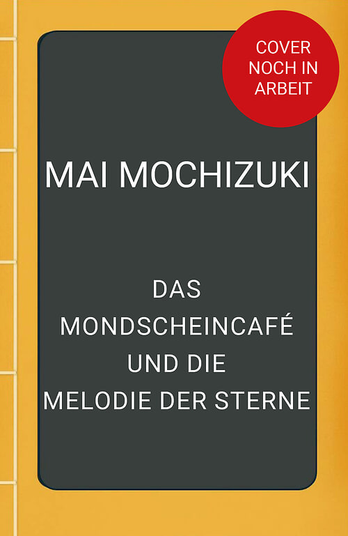 Cover des Buches Das Mondscheincafé und die Melodie der Sterne von