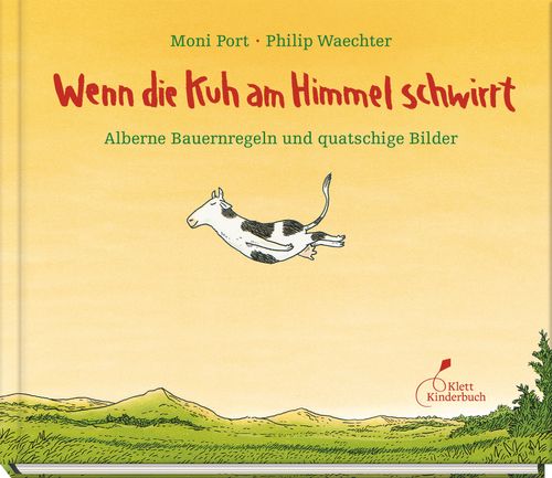 Cover des Buches Wenn die Kuh am Himmel schwirrt von 