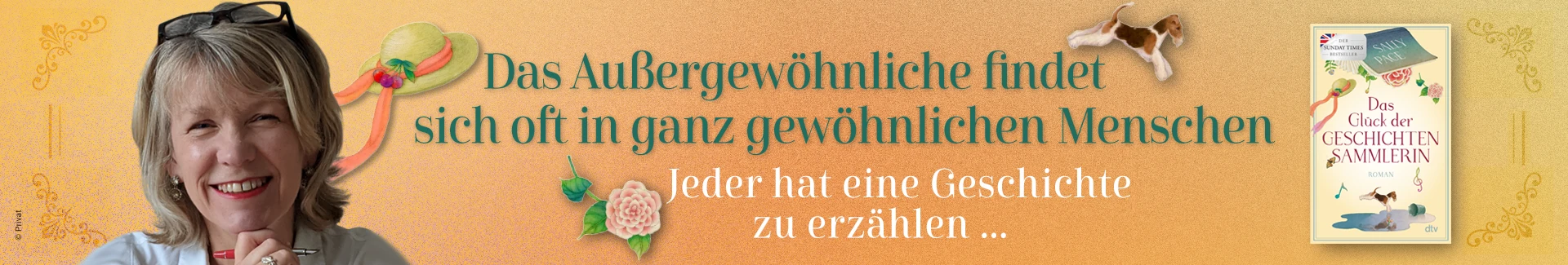 Grafik zum Buch Das Glück der Gescihctensammlerin von Sally Page. Text: Das Außergewöhnliche findet sich oft in ganz gewöhnlichenMenschen