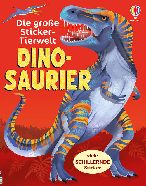 Cover des Buches Die große Sticker-Tierwelt: Dinosaurier von Emily Bone