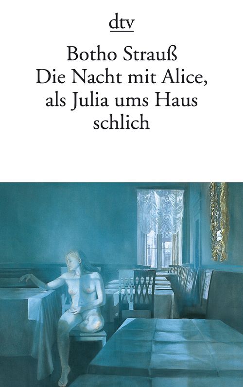 Cover des Buches Die Nacht mit Alice, als Julia ums Haus schlich von 