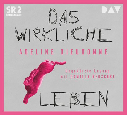 Cover des Buches Das wirkliche Leben von Adeline Dieudonné