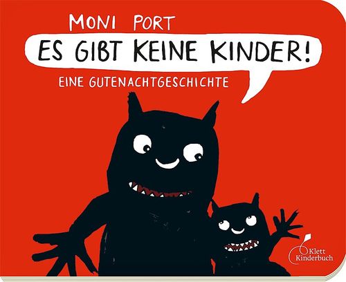 There's No Such Thing as Children! - A bedtime story for little monsters