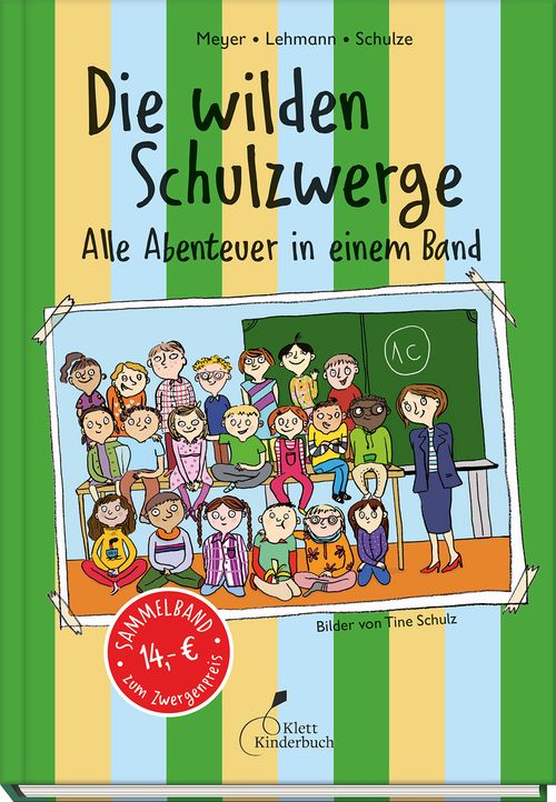 Cover des Buches Die wilden Schulzwerge - Alle Abenteuer in einem Band von 