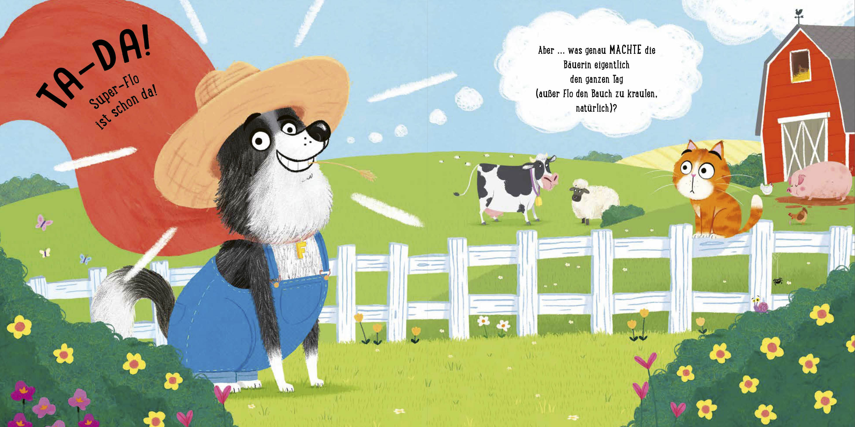 Doch nicht so, Flo! – Ein Hofhund sorgt für Wirbel