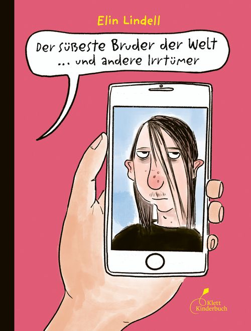 Cover des Buches Der süßeste Bruder der Welt ‒ und andere Irrtümer von Elin Lindell