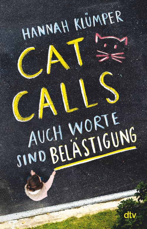 Cover des Buches Catcalls – Auch Worte sind Belästigung von Hannah Klümper
