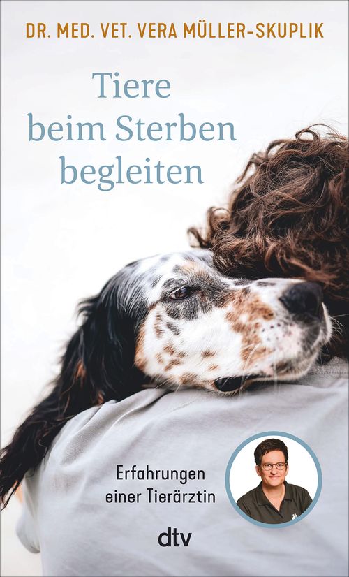 Cover des Buches Tiere beim Sterben begleiten von Vera Müller-Skuplik