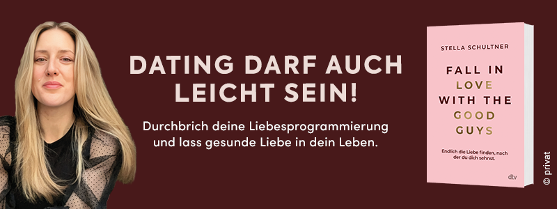Banner zum Buch "Fall in Love with the Good Guys" von Stella Schultner