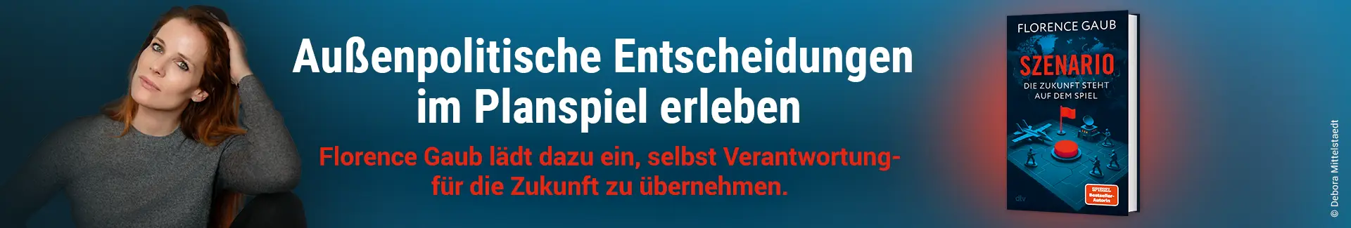 Buch Szenario, Bild der Autorin Florence Gaub und Text Außenpolitische Entscheidungen im Planspiel erleben
