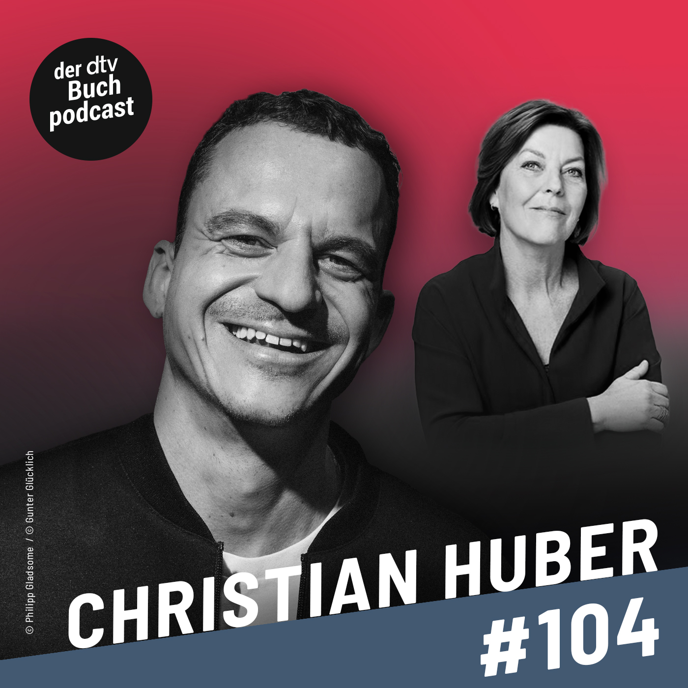 Folge 104 des Podcasts Dora Heldt trifft mit Christian Huber