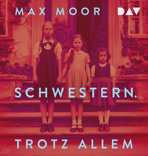 Cover des Buches Schwestern. Trotz allem von