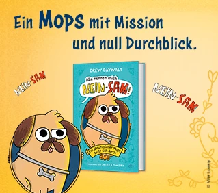 Ein Mops mit Mission und null Durchblick Grafik zu Alle nennen mich Nein-Sam von Drew Daywalt
