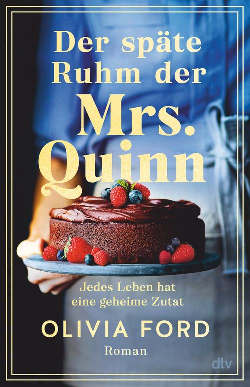 Cover des Buches Der späte Ruhm der Mrs. Quinn von Olivia Ford