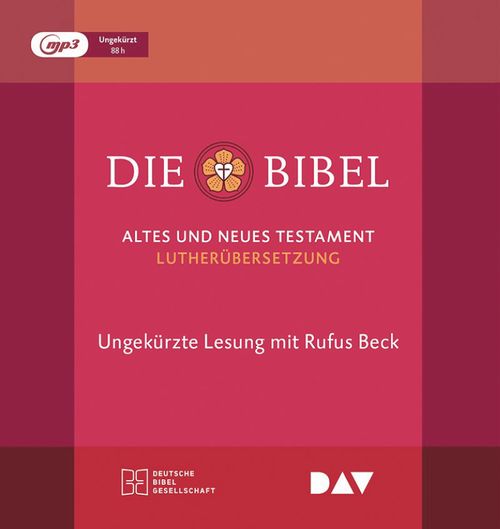 Die Bibel. Gelesen von Rufus Beck