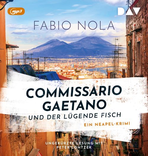 Cover des Buches Commissario Gaetano und der lügende Fisch. Ein Neapel-Krimi von 