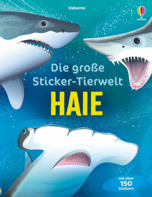 Cover des Buches Die große Sticker-Tierwelt: Haie von 