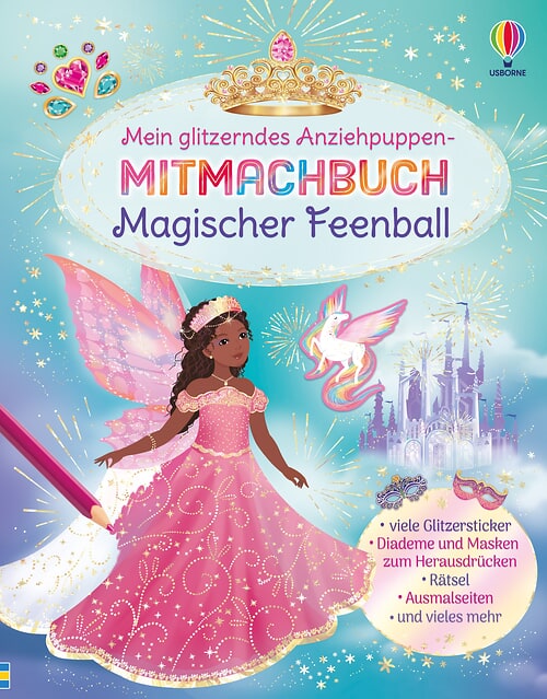 Cover des Buches Mein glitzerndes Anziehpuppen-Mitmachbuch: Magischer Feenball von Emily Bone