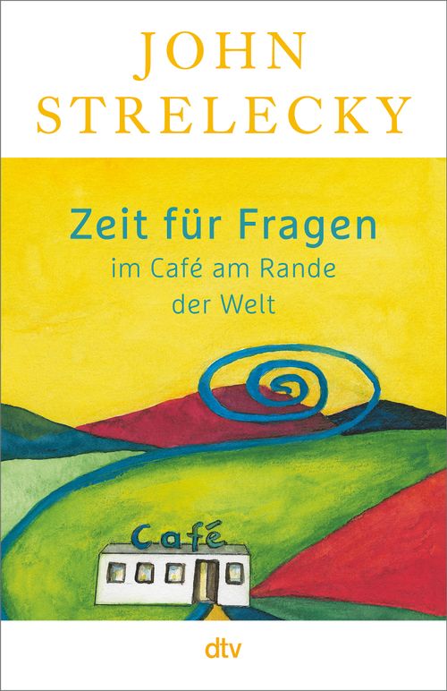 Cover des Buches Zeit für Fragen im Cafe am Rande der Welt.