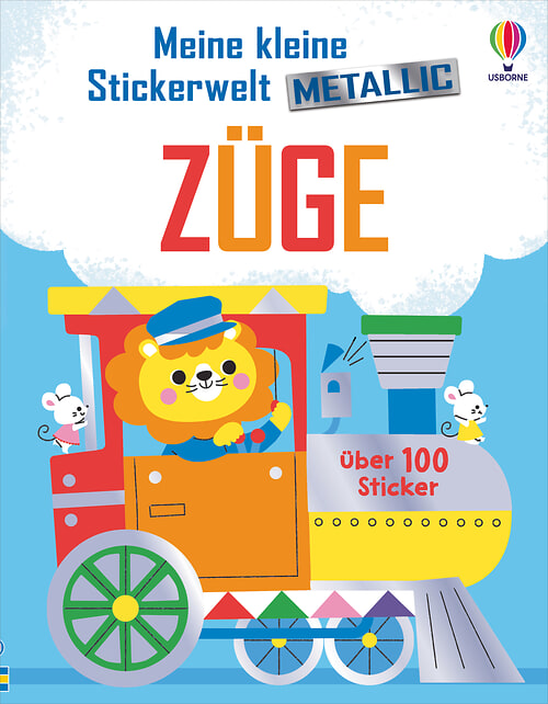Meine kleine Stickerwelt Metallic: Züge von Felicity Brooks ...