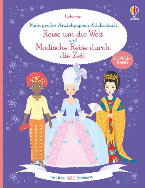 Cover des Buches Mein großes Anziehpuppen-Stickerbuch: Reise um die Welt und Modische Reise durch die Zeit von 