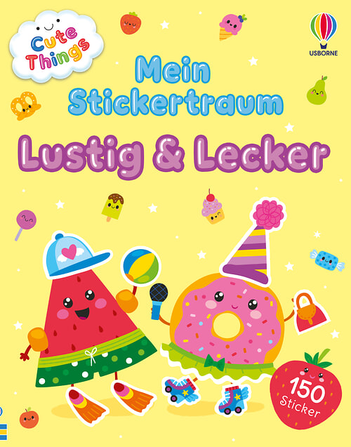 Cute Things – Mein Stickertraum: Lustig & Lecker von Sarah Russell ...
