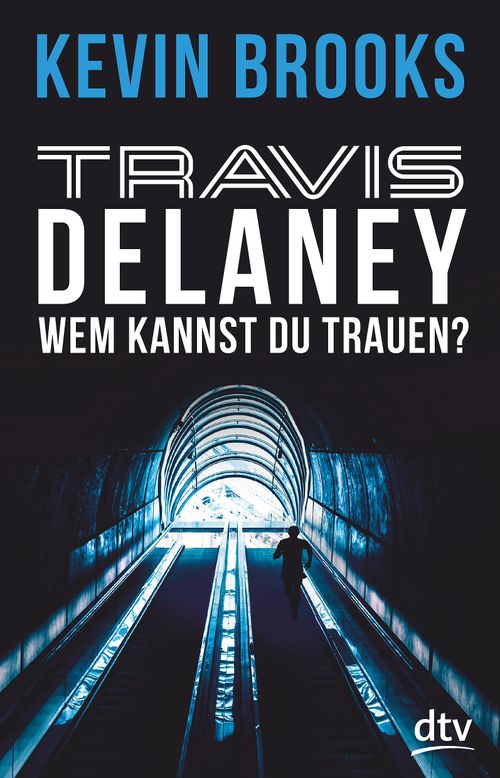 Cover des Buches Travis Delaney - Wem kannst du trauen? von 