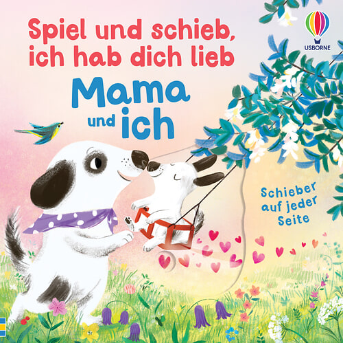 Cover des Buches Spiel und schieb, ich hab dich lieb: Mama und ich von