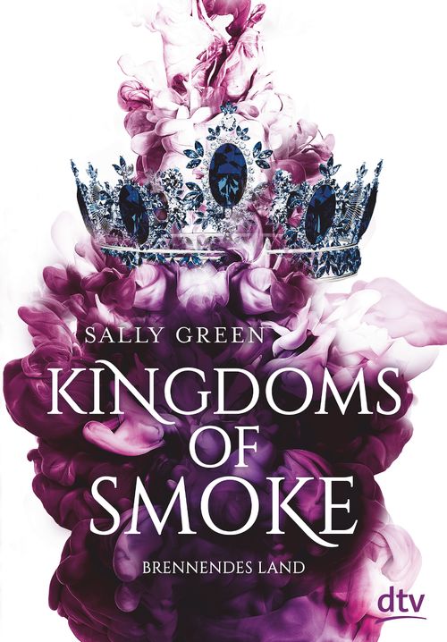 Cover des Buches Kingdoms of Smoke – Brennendes Land von 