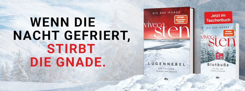 Wenn die Nacht gefriert, stirbt die Gnade. Buchabbildung ›Lügennebel‹ und ›Blutbuße‹ von Viveca Sten.