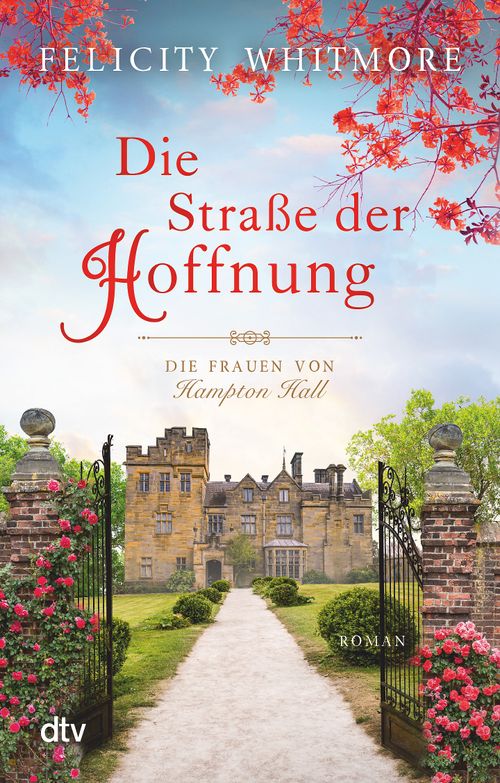 Cover des Buches Die Straße der Hoffnung von Felicity Whitmore