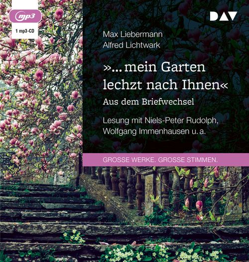Cover des Buches »… mein Garten lechzt nach Ihnen«. Aus dem Briefwechsel von 