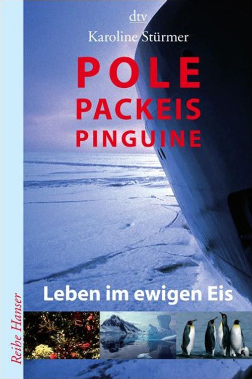 Penguins and Pack Ice – The Polar Regions