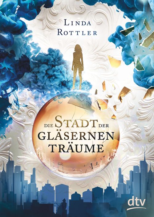 Cover des Buches Die Stadt der gläsernen Träume von 