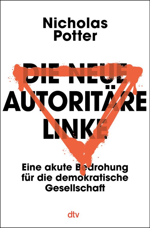 Cover des Buches Die neue autoritäre Linke von  Cover des Buches Die neue autoritäre Linke von