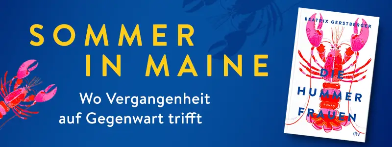 Buch Die Hummerfrauen, Text Sommer in Maine, Wo Vergangenheit auf Gegenwart trifft