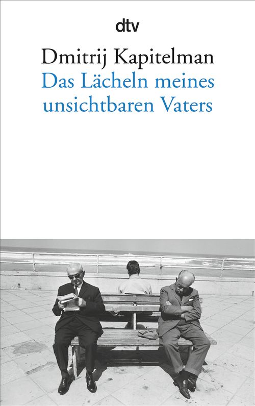 Cover des Buches Das Lächeln meines unsichtbaren Vaters von 